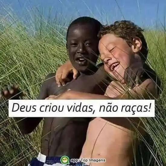 Deus criou vidas e não raças