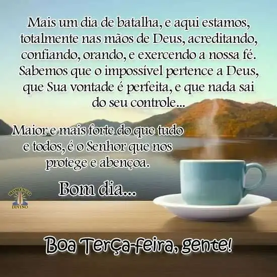 Bom dia, terça-feira