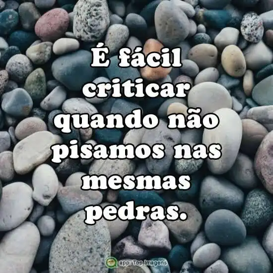 É fácil criticar