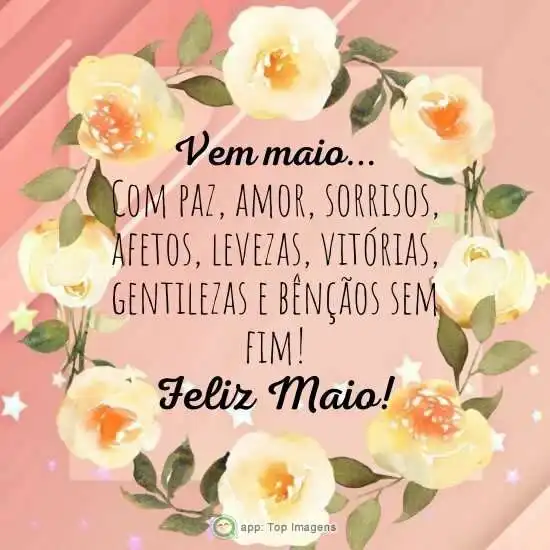 Feliz mês de maio