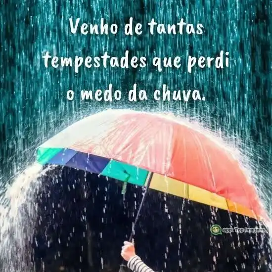 Venho de tantas tempestades