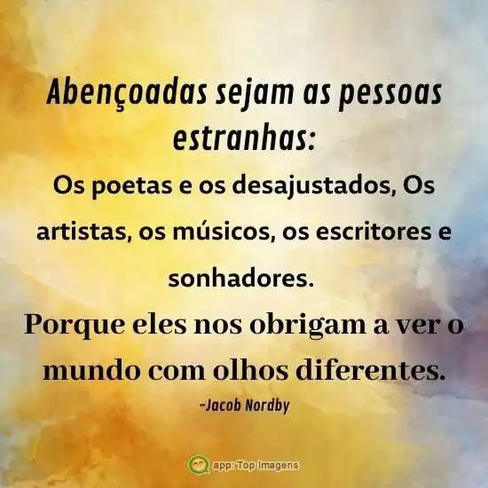 Abençoadas sejam as pessoas estranhas