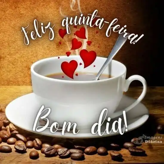 Bom dia e feliz quinta-feira - Imagens Diárias - 19574 Bom dia e feliz quinta-feira - Imagens Diárias - 19574