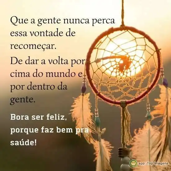 Bora ser feliz