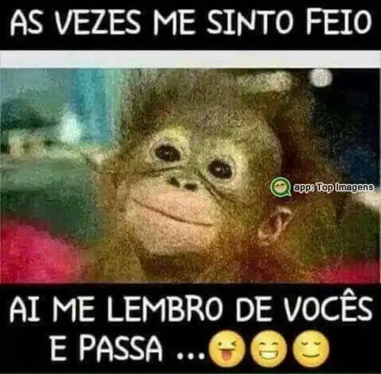 As vezes me sinto feio