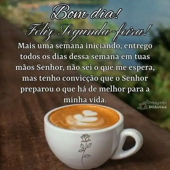 Feliz Segunda-feira