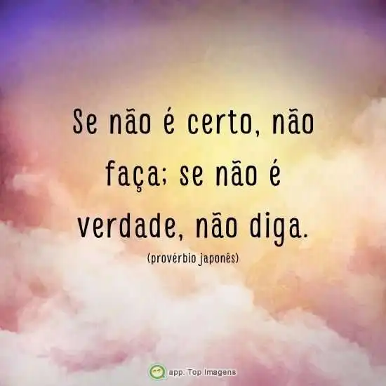 Não é certo, não faça