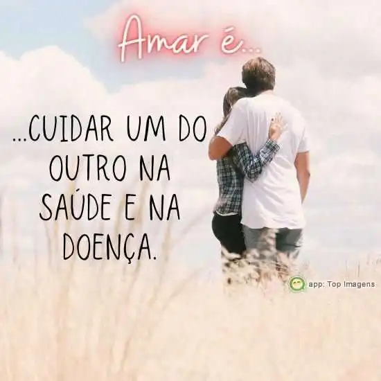 Amar na saúde ou na doença