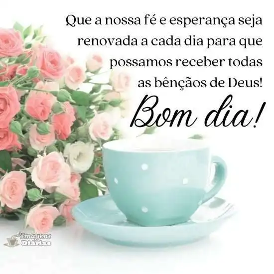 Bom dia - Imagens Diárias - 20664 Bom dia - Imagens Diárias - 20664