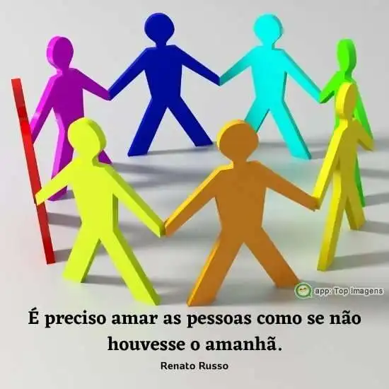 É preciso amar as pessoas