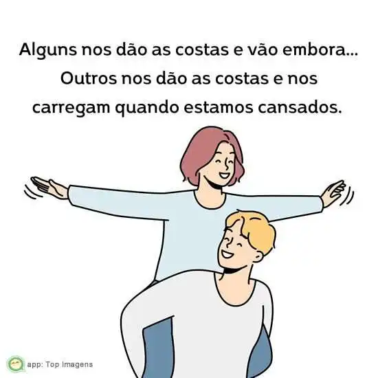 Alguns nos dão as costas