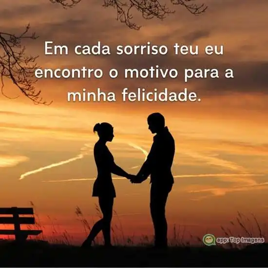 Motivo da minha felicidade