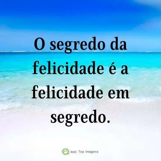 Segredo da felicidade