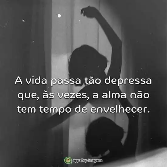 A vida passa depressa