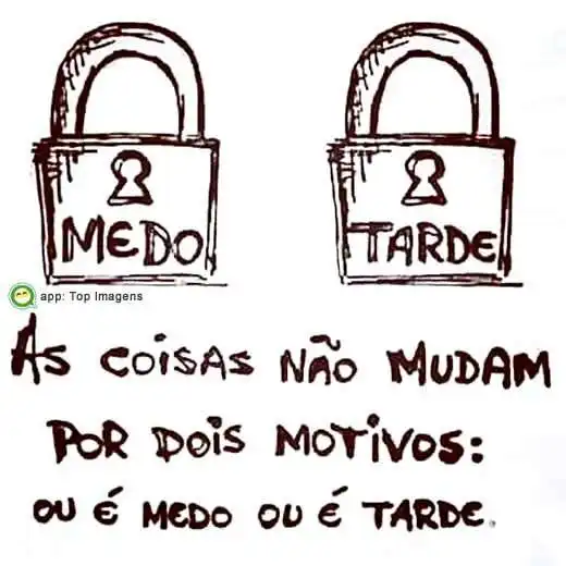 As coisas não mudam