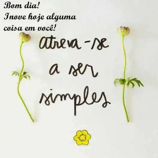 Atreva-se a ser simples