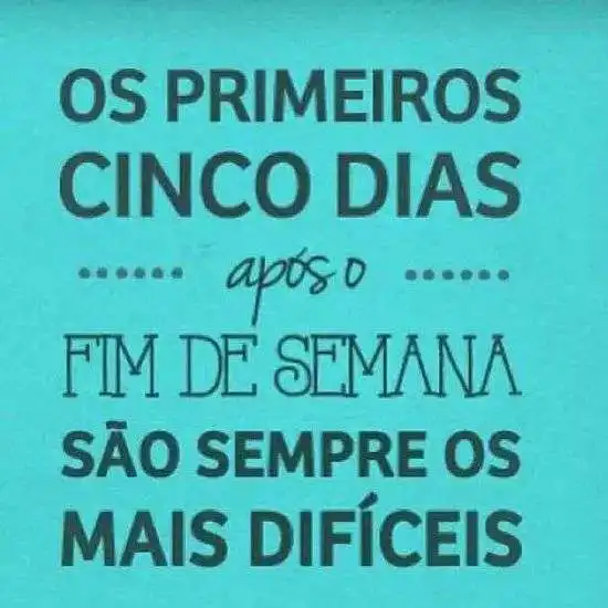 Primeiros cinco dias