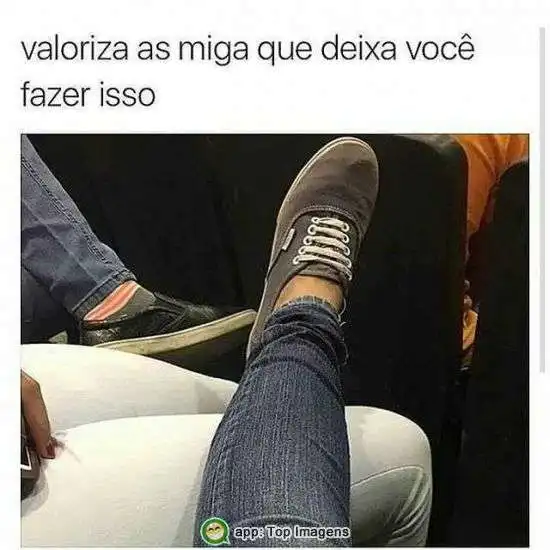 Valorize as amigas