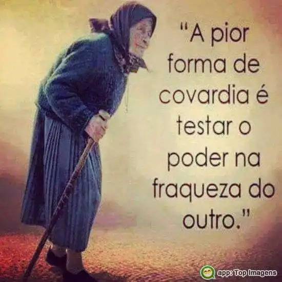 A pior covardia