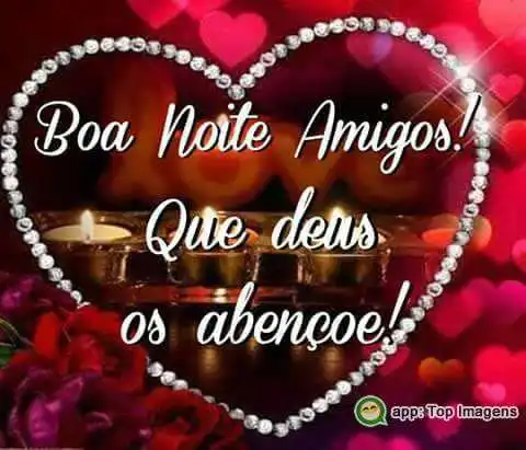 Boa noite amigos