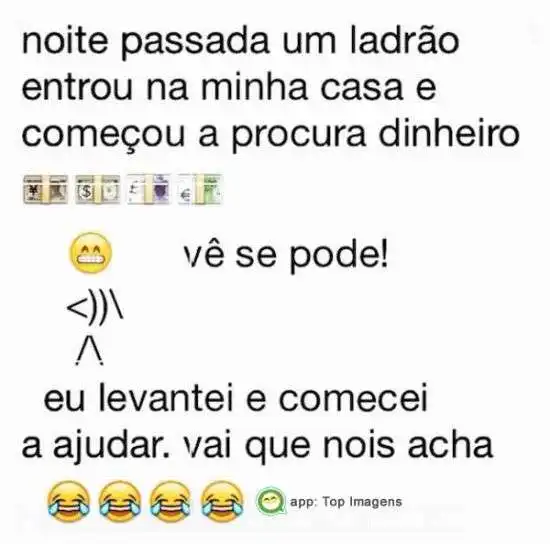 Ladrão em casa