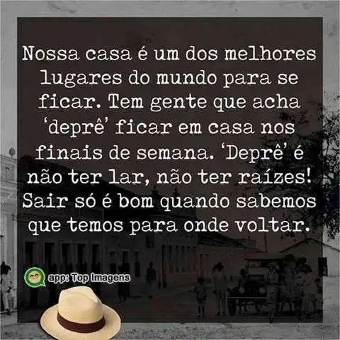 Nossa casa, o melhor lugar