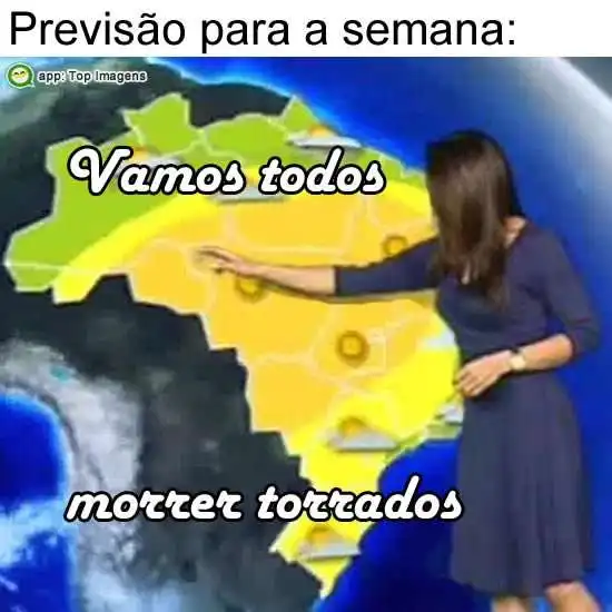 Previsão pra semana