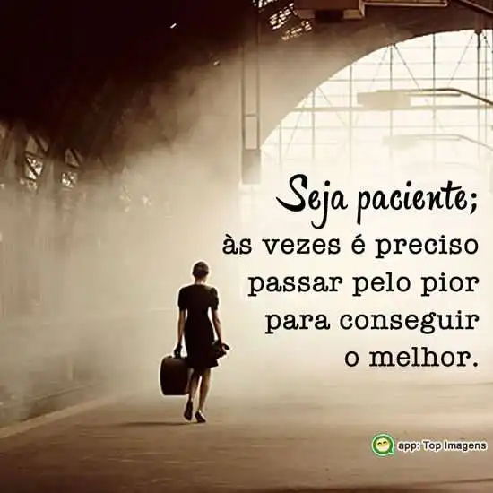 Seja paciente
