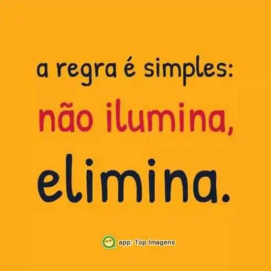 A regra é simples