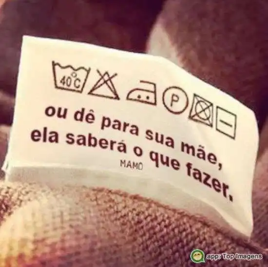 Mãe sempre sabe o que fazer
