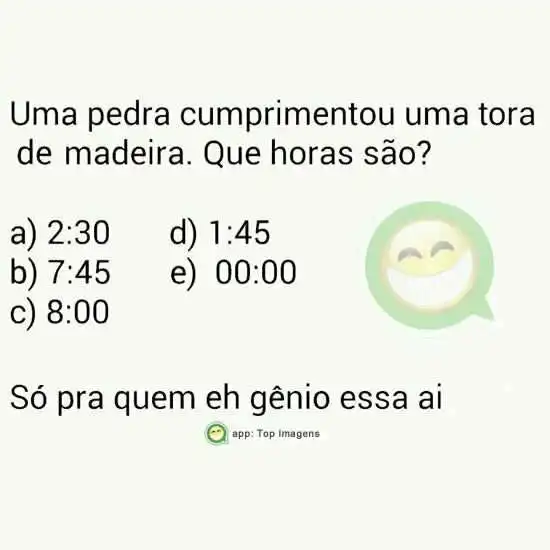 Teste, que horas são