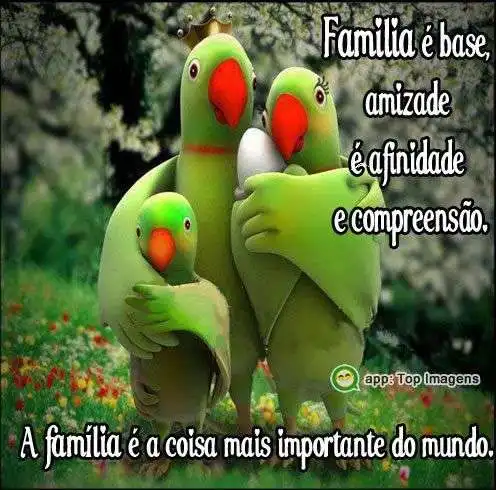 Família é base