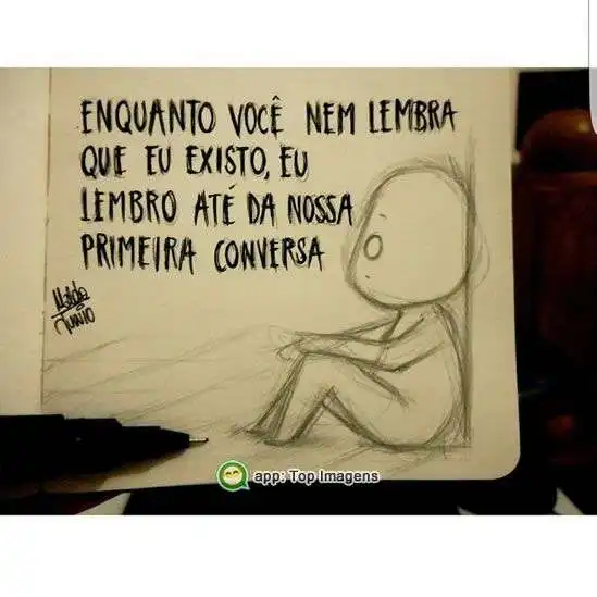 Lembro até da primeira conversa