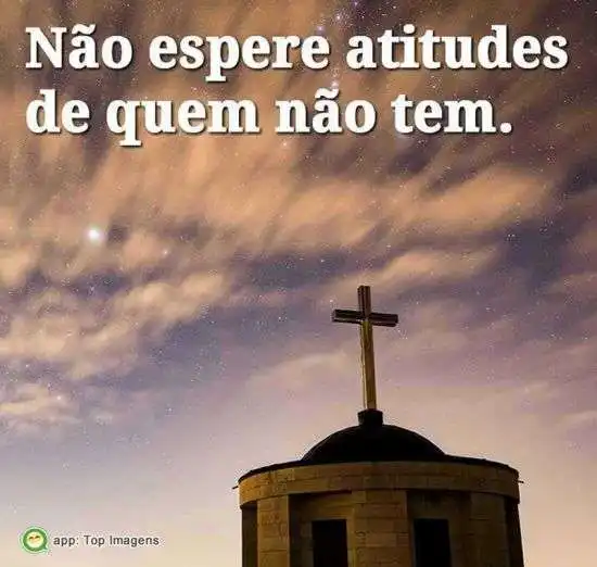 Não espere atitudes