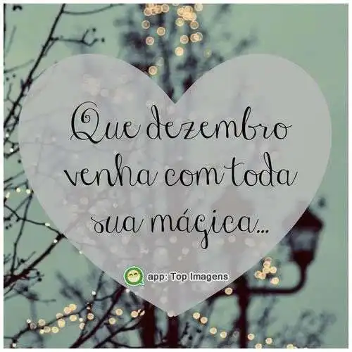 Que dezembro venha com toda mágica