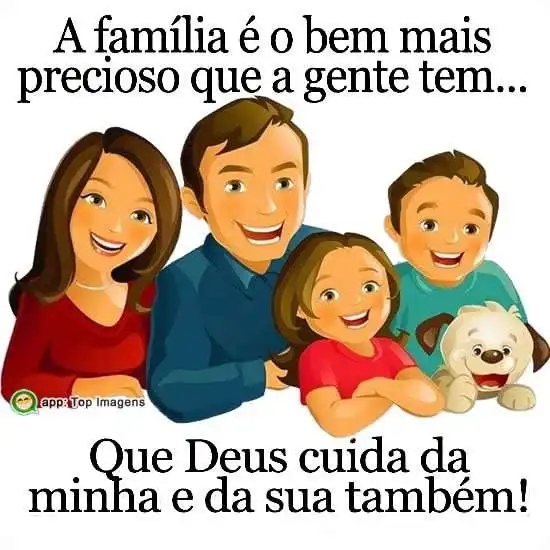 Família o bem mais precioso