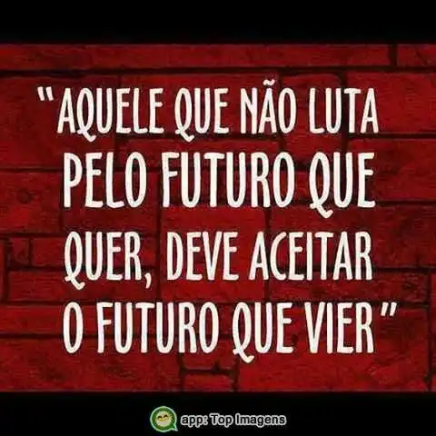Lutar pelo futuro