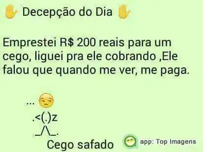 Decepção do dia