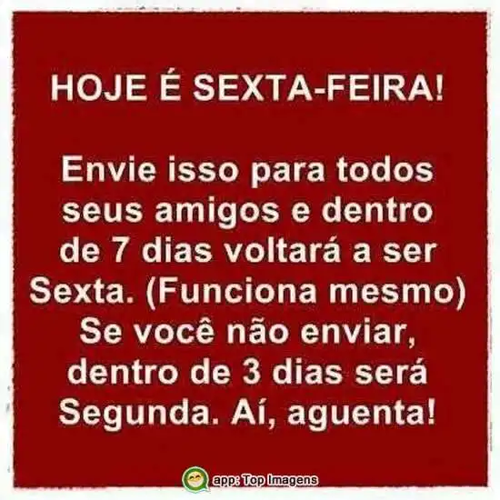 Hoje é sexta-feira