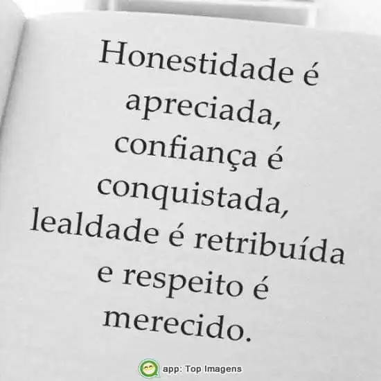 Honestidade é apreciada