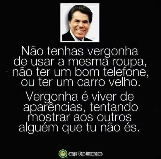 Não tenhas vergonha