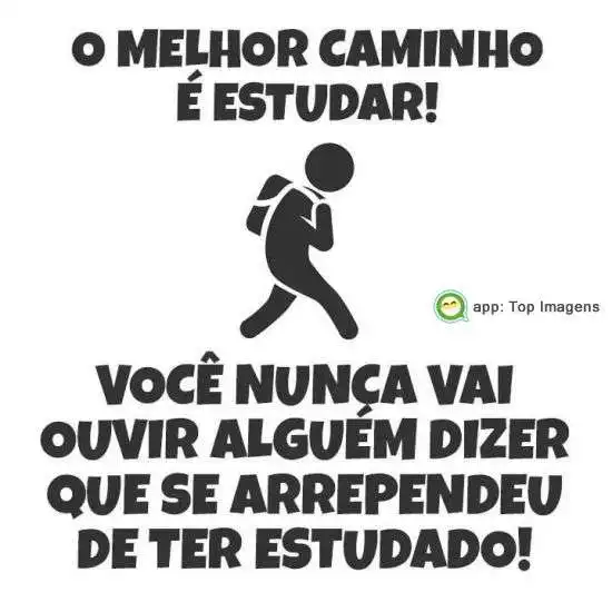 O melhor caminho é estudar