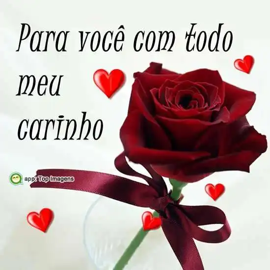 Pra você com carinho