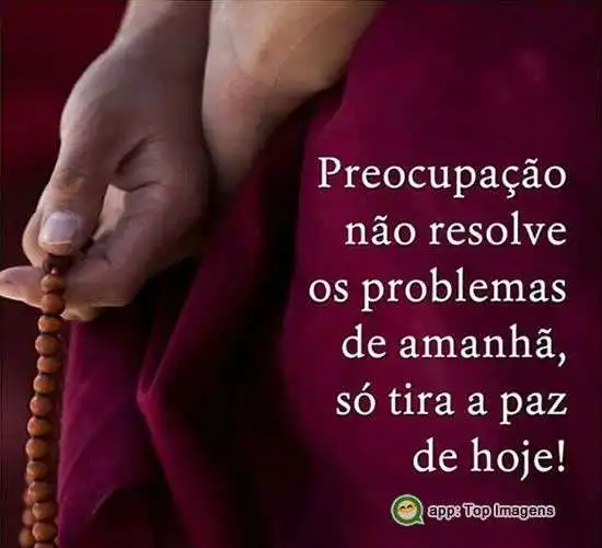 Preocupação não resolve problema