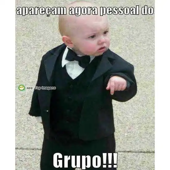 Apareçam agora pessoal do grupo