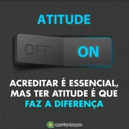 Atitude faz a diferença
