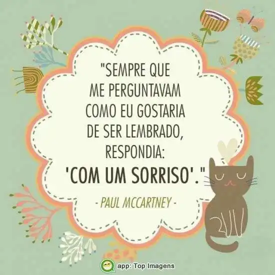 Como gostaria de ser lembrado