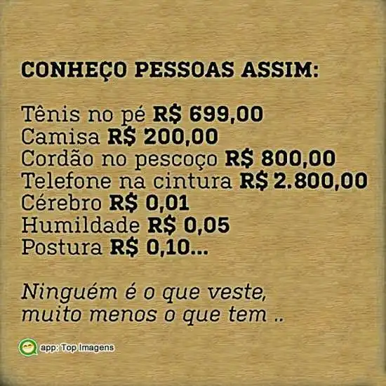 Conheço pessoas assim