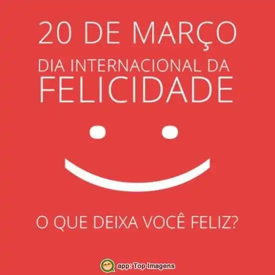 Dia internacional da felicidade