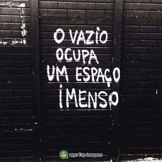 O vazio ocupa um espaço imenso